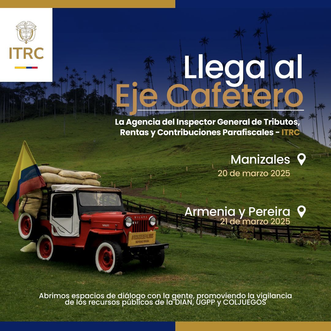Estrategia de ITRC para mitigar el fraude y la corrupción, llega al ‘Eje Cafetero’